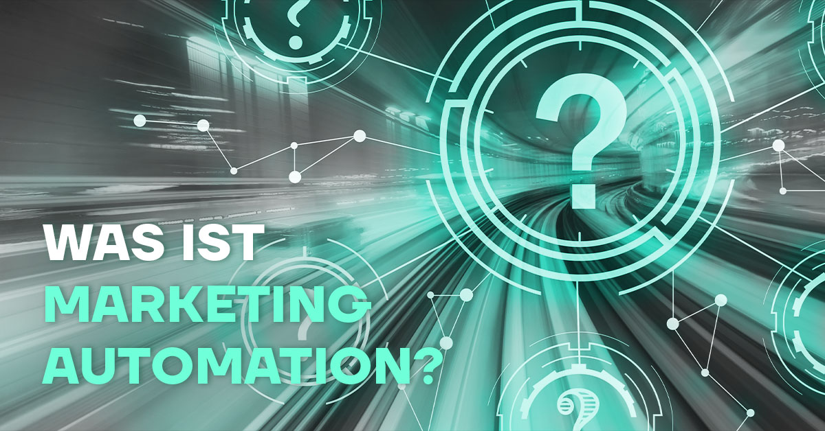 was-ist-marketing-automation