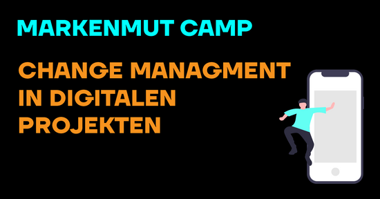 markenmut Camp Change Management